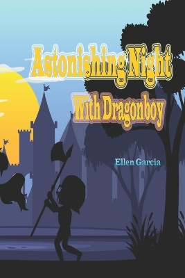 Book cover for Astonishing Night With Dragonboy