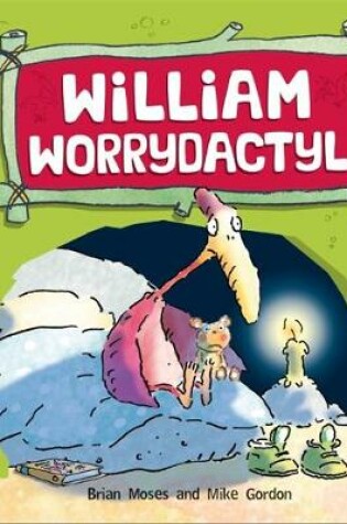 Cover of William Worrydactyl