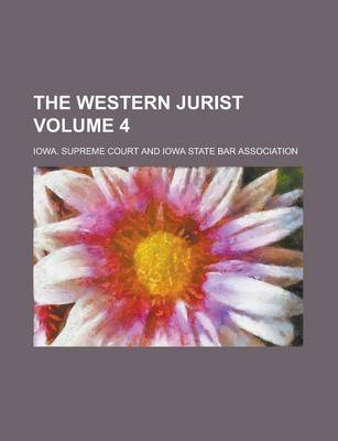 Book cover for The Western Jurist Volume 4