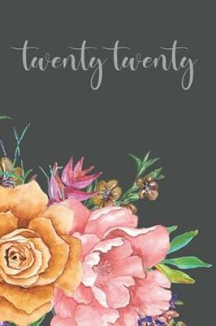 Cover of twenty twenty monthly and weekly planner