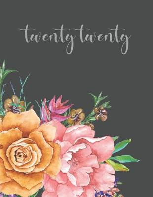 Book cover for twenty twenty monthly and weekly planner