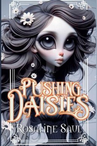 Cover of Pushing Daisies