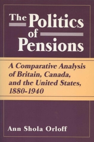 Cover of The Politics of Pensions