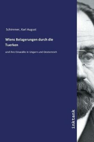 Cover of Wiens Belagerungen durch die Tuerken