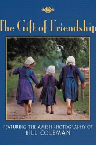 Cover of The Gift of Friendship