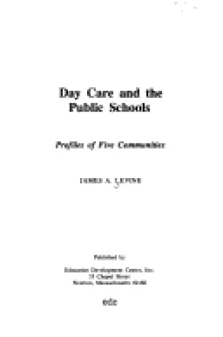 Cover of Day Care and the Public Schools