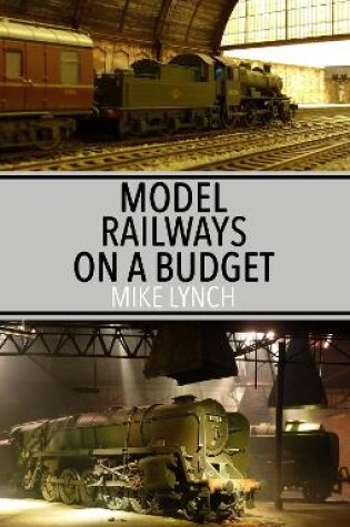 Cover of Model Railways on a Budget