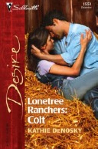 Cover of Lonetree Ranchers: Colt