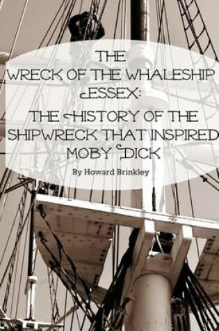 Cover of The Wreck of the Whaleship Essex