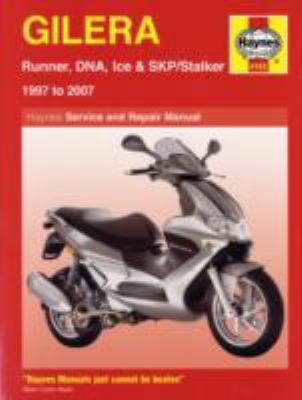 Book cover for Gilera Runner, DNA, Ice and SKP/Stalker Service and Repair Manual