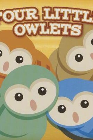 Cover of Four Little Owlets