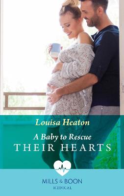 Book cover for A Baby To Rescue Their Hearts