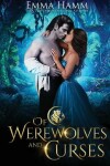 Book cover for Of Werewolves and Curses
