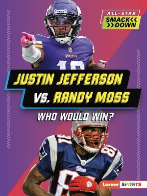 Book cover for Justin Jefferson vs. Randy Moss