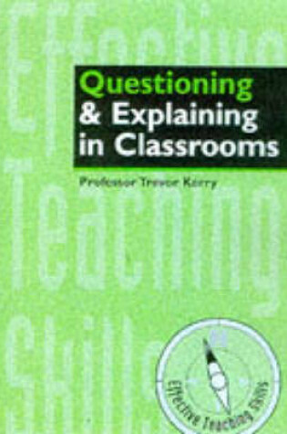 Cover of Effective Questioning and Explaining