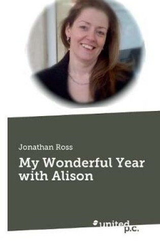 Cover of My Wonderful Year with Alison