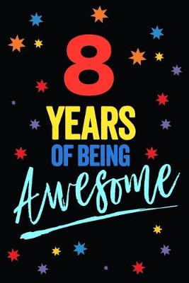 Book cover for 8th Birthday Awesome