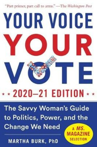 Cover of Your Voice, Your Vote: 2020-21 Edition