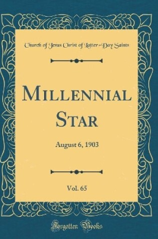 Cover of Millennial Star, Vol. 65