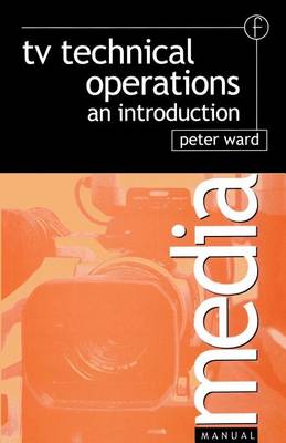 Book cover for TV Technical Operations: An Introduction