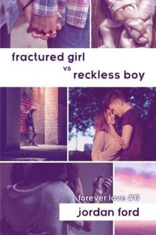 Cover of Fractured Girl vs Reckless Boy