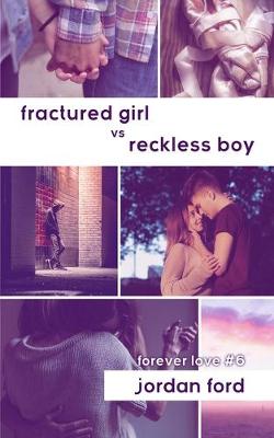 Cover of Fractured Girl vs Reckless Boy