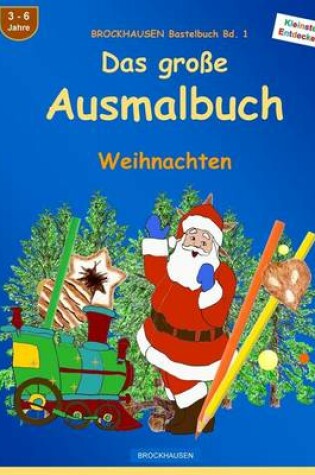 Cover of BROCKHAUSEN Bastelbuch Bd. 1 - Das große Ausmalbuch