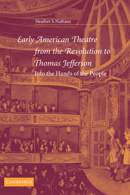 Cover of Early American Theatre from the Revolution to Thomas Jefferson