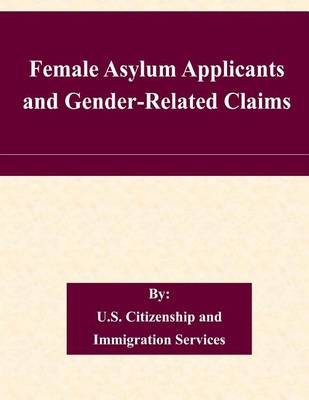 Book cover for Female Asylum Applicants and Gender-Related Claims