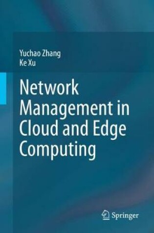 Cover of Network Management in Cloud and Edge Computing