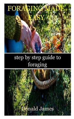 Book cover for Foraging Made Easy