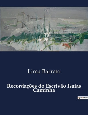 Book cover for Recordações do Escrivão Isaías Caminha