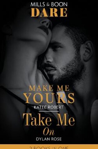 Cover of Make Me Yours / Take Me On