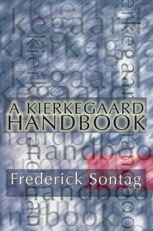 Cover of A Kierkegaard Handbook