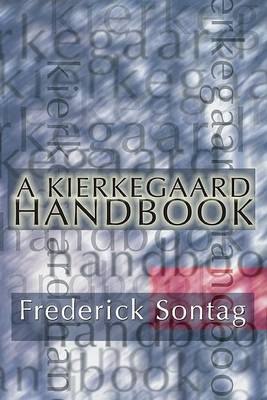 Book cover for A Kierkegaard Handbook