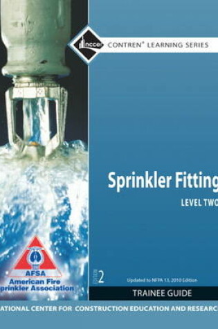 Cover of Sprinkler Fitter Level 2 Trainee Guide, 2010 NFPA Code Update