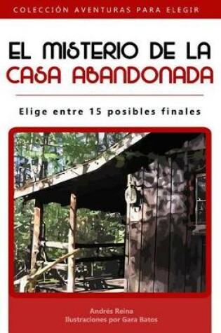 Cover of El Misterio de la Casa Abandonada