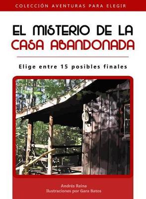 Book cover for El Misterio de la Casa Abandonada