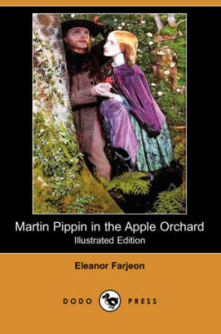 Cover of Martin Pippin in the Apple Orchard(Dodo Press)