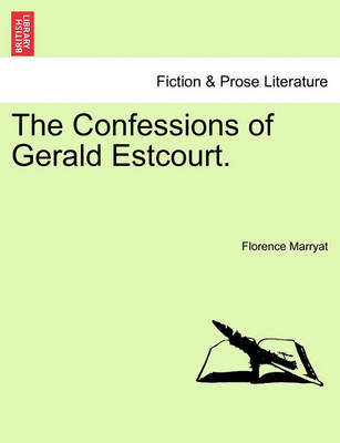 Book cover for The Confessions of Gerald Estcourt.