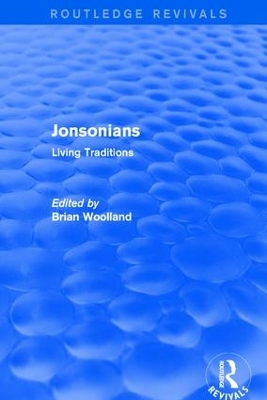 Book cover for Jonsonians: Living Traditions