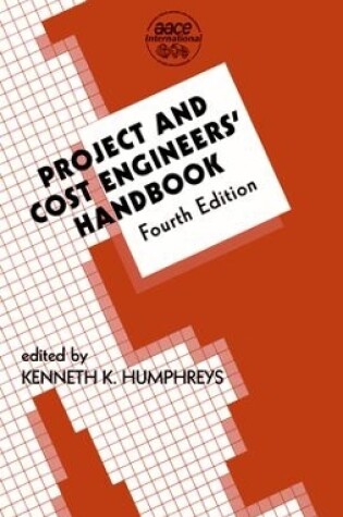 Cover of Project and Cost Engineers' Handbook