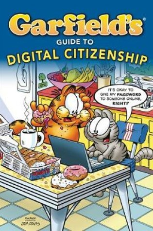Cover of Garfield's (R) Guide to Digital Citizenship
