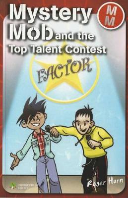 Book cover for Mystery Mob and the Top Talent Contest