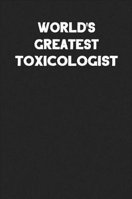 Book cover for World's Greatest Toxicologist