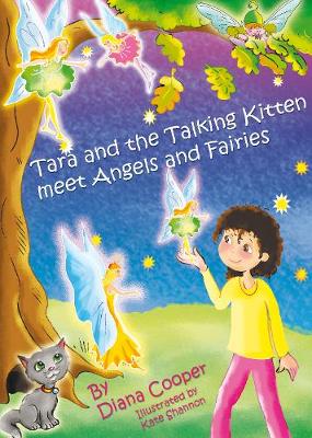 Book cover for Tara and the Talking Kitten Meet Angels and Fairies