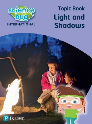 Cover of Science Bug: Light and shadows Topic Book