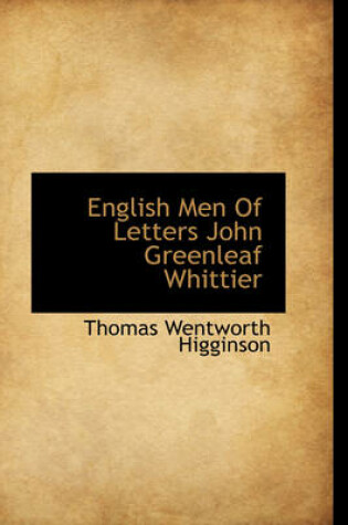 Cover of English Men of Letters John Greenleaf Whittier
