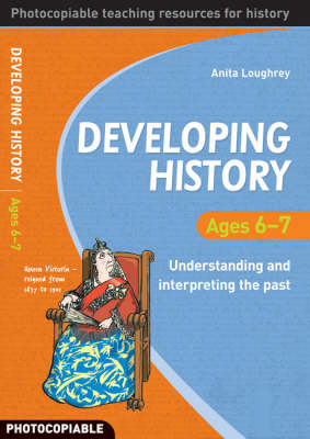 Book cover for Developing History Ages 6-7