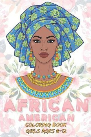 Cover of african american coloring books for girls ages 8-12